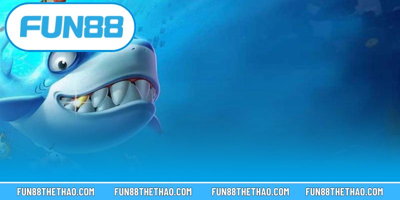 Những game tại bắn cá Fun88 được yêu thích
